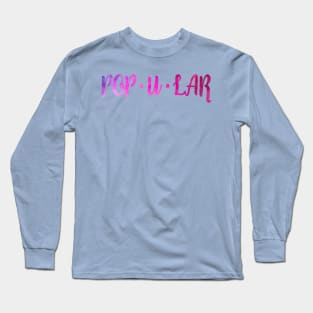 Pop u lar Long Sleeve T-Shirt